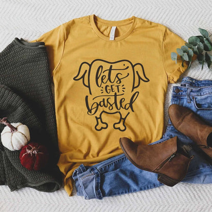 Thanksgiving shirt | Fall shirt | Let's Get Basted
